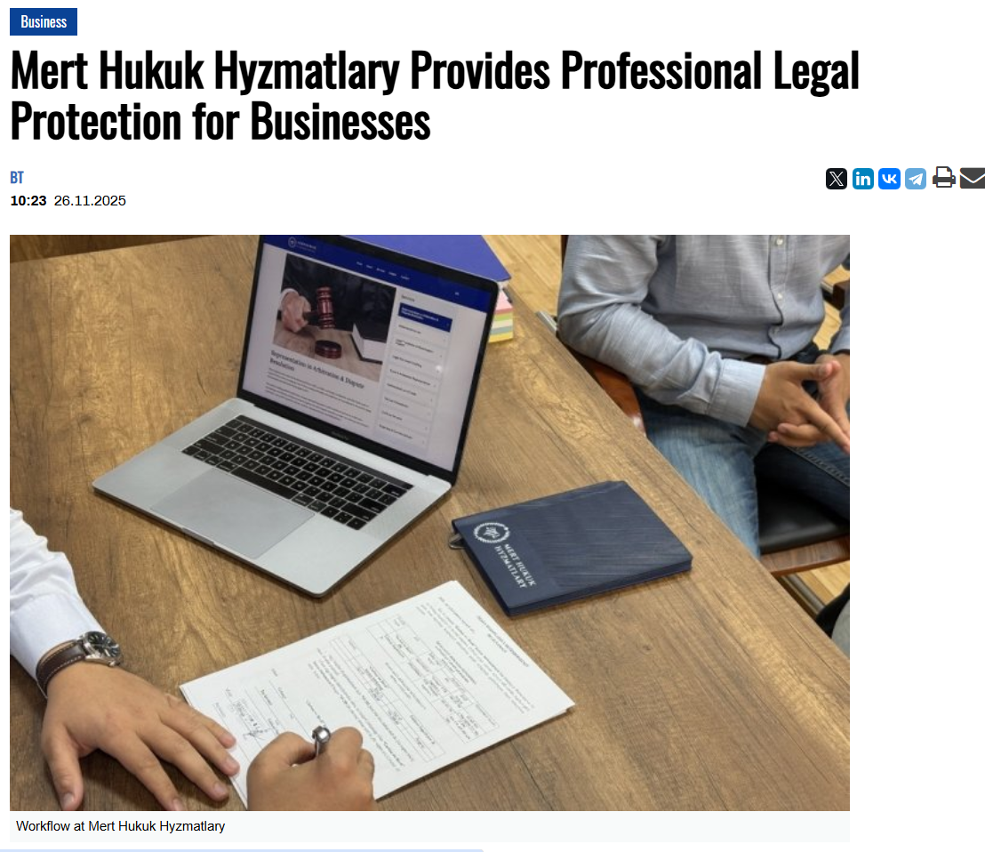 Mert Hukuk Hyzmatlary featured in Business Turkmenistan}